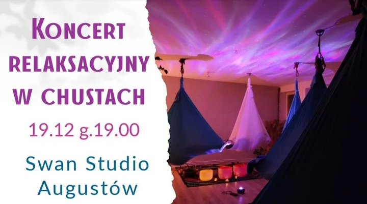 Grafika promocyjna wydarzenia Ceremonia dźwięku w chustach — koncert relaksacyjny w Augustowie