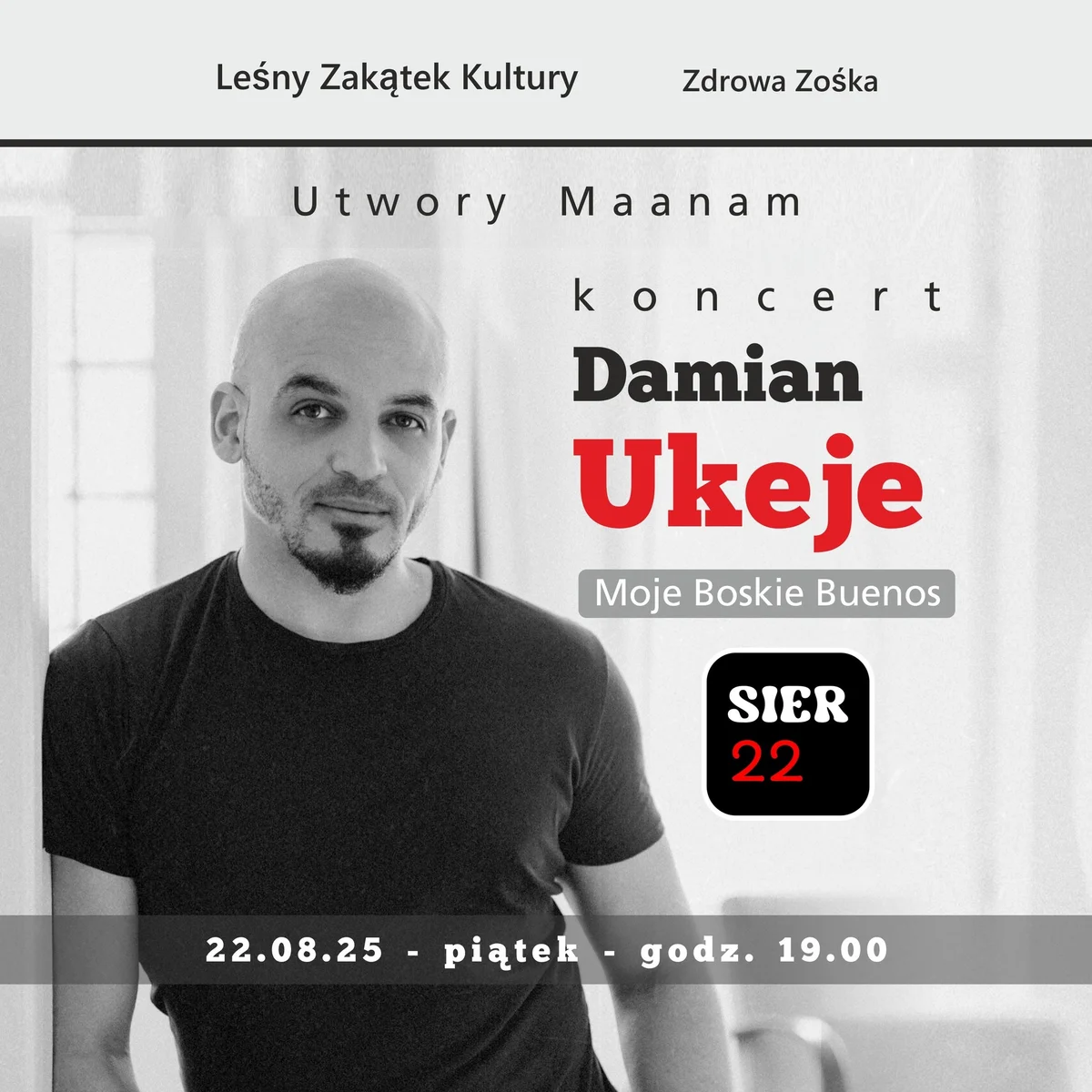 Grafika promocyjna wydarzenia Koncert Damiana Ukeje w Leśnym Zakątku Kultury w Nowince