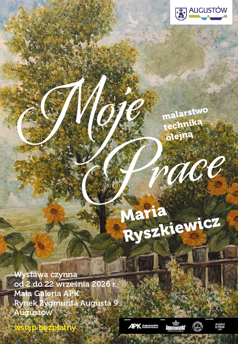 Grafika promocyjna wydarzenia Moje Prace – wystawa malarstwa Marii Ryszkiewicz