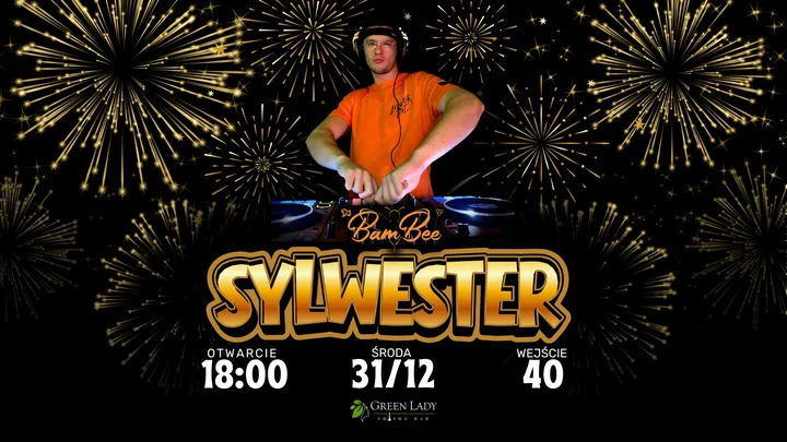 Grafika promocyjna wydarzenia Sylwester w Green Lady — impreza sylwestrowa w Augustowie