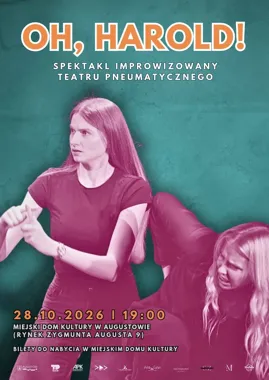 OH HAROLD – spektakl improwizowany Teatru Pneumatycznego
