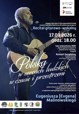Grafika promocyjna wydarzenia Polska w sercach ludzkich w czasie i przestrzeni – recital gitarowo-wokalny Evgena Malinowskiego