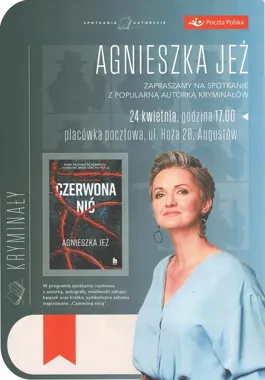 Grafika promocyjna wydarzenia Spotkanie autorskie z Agnieszką Jeż w Augustowie – „Czerwona nić” i klimat Suwalszczyzny