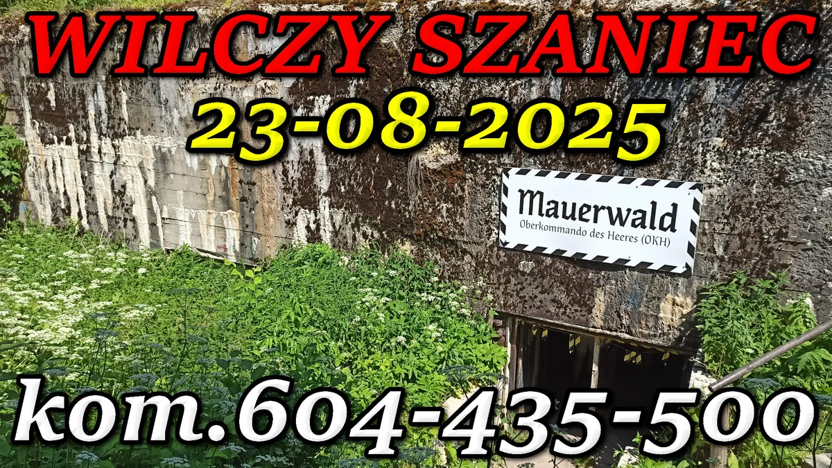 Grafika promocyjna wydarzenia Wycieczka do Wilczego Szańca i okolic – zwiedzanie miejsc historycznych