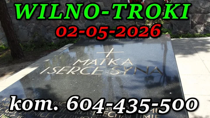 Grafika promocyjna wydarzenia Wycieczka do Wilna i Trok — jednodniowa wycieczka z Augustowa (2 maja 2026)