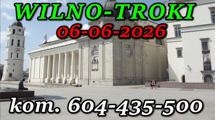 Grafika promocyjna wydarzenia Wycieczka do Wilna i Trok — 6 czerwca 2026 (wyjazd z Augustowa)