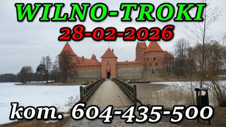 Grafika promocyjna wydarzenia Wycieczka do Wilna i Trok — jednodniowa wyprawa z Augustowa (28 lutego 2026)