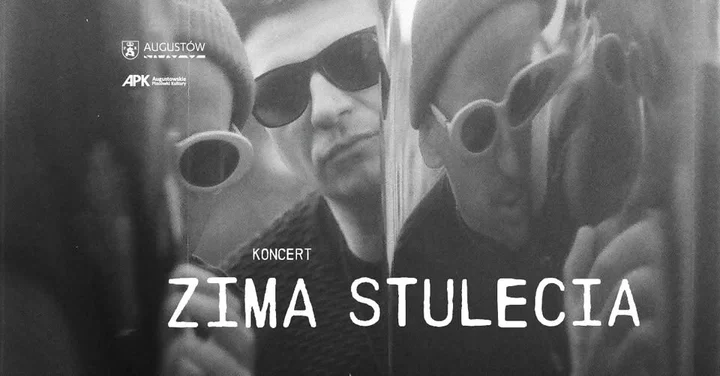 Grafika promocyjna wydarzenia Zima Stulecia – koncert w Augustowie, 10 stycznia 2026