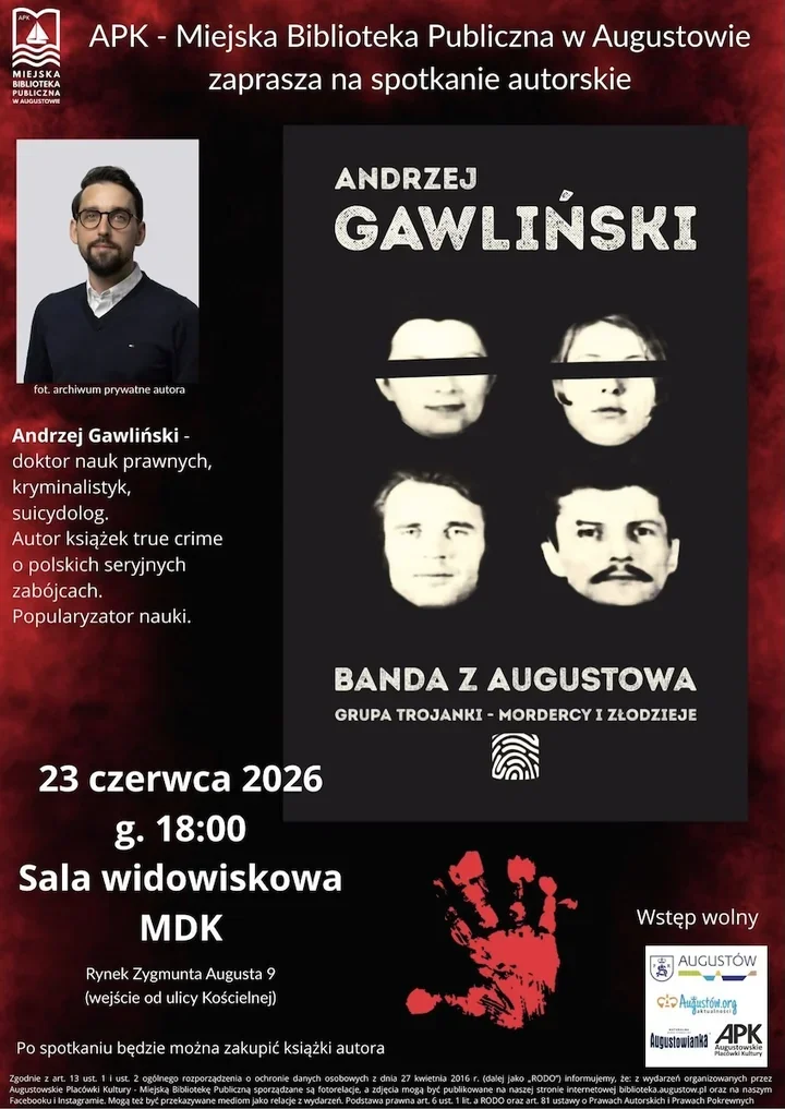 True crime wraca do Augustowa. W bibliotece pojawi się autor „Bandy z Augustowa”