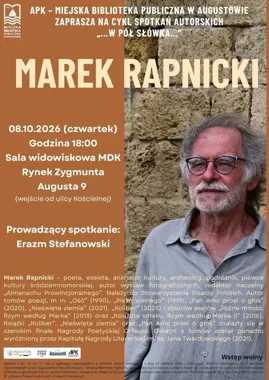 Marek Rapnicki gościem spotkania w Augustowie. Wstęp będzie wolny