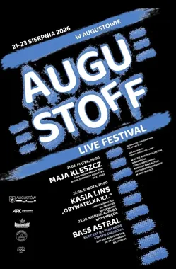 Trzy dni alternatywy w Augustowie. Maja Kleszcz, Kasia Lins i Bass Astral
