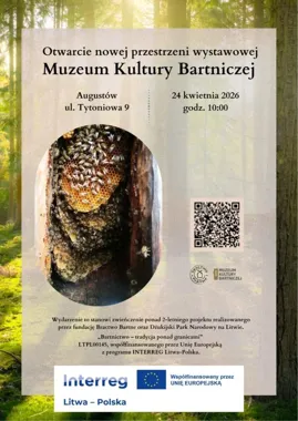 Muzeum Kultury Bartniczej wraca z nową wystawą i niezwykłą barcią sprzed 1350 lat
