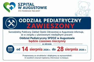 Oddział pediatryczny w Augustowie czasowo nieczynny. Trwają prace